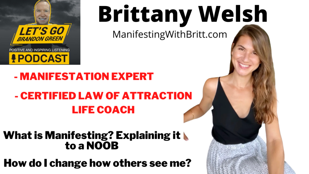 Brittany Welsh Manifesting Manifestation podcast