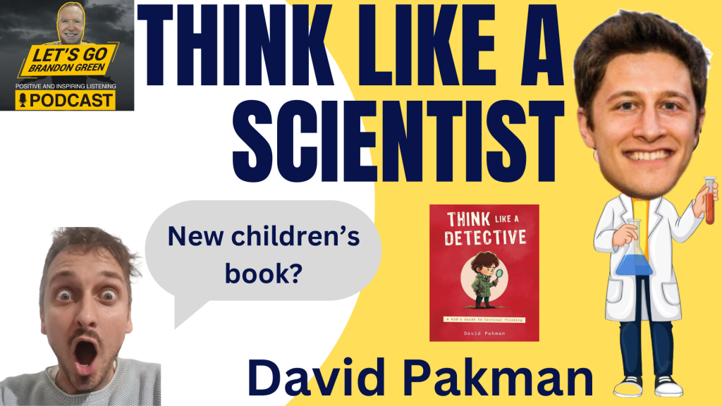 think like a scientist david pakman author